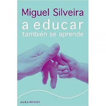 A Educar Tambien Se Aprende
