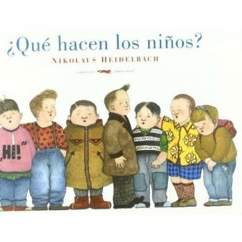 ¿Qué hacen los niños? - Nikolaus Heidelbach