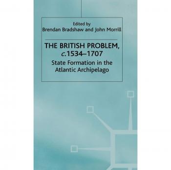British Problem: 1534-1707