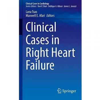 Clinical Cases in Right Heart Failure