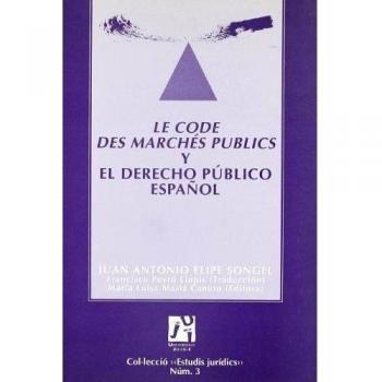 Le Code des Marchés Publics y el derecho público español: 3