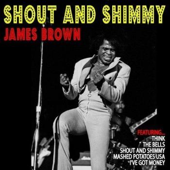 Shout & Shimmy [Vinilo]