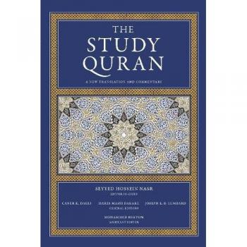 The Study Quran: A New Translation and Commentary