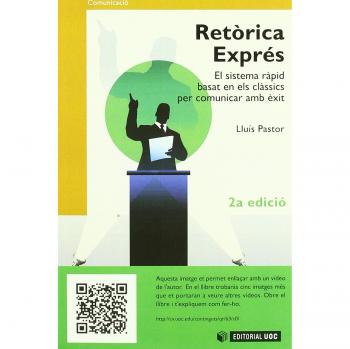 Retòrica Exprés: El sistema ràpid basat en els clàssics per comunicar amb èxit: 154