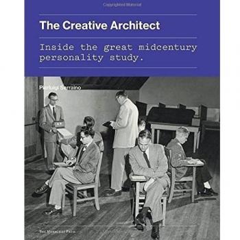 Creative Architect: Inside the Great Midcentury Personality Study