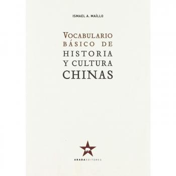Vocabulario básico de historia y cultura chinas