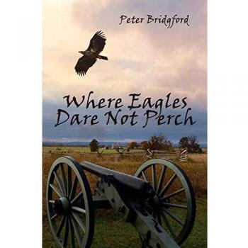 Where Eagles Dare Not Perch