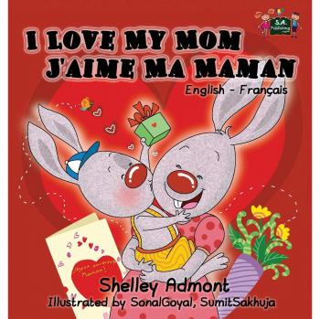 Libro Bilingüe Inglés-Francés Amo a Mi Mamá - J'aime Ma Maman