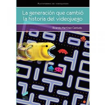 La generación que cambió la historia del videojuego