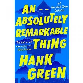 Cosa Absolutamente Notable - Libro de Hank Green