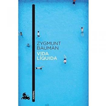 Vida líquida - BAUMAN, ZYGMUNT
