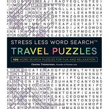 Stress Less Word Search™ Travel Puzzles: 100 Word Search Puzzles for Fun and Relaxation