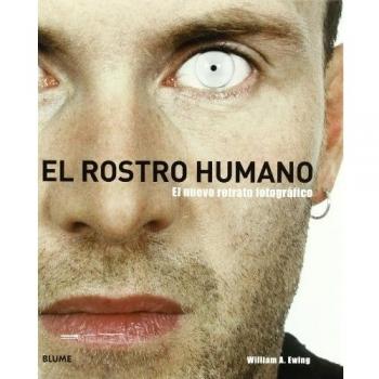 El rostro humano: Nuevo retrato fotográfico
