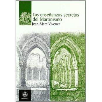 Las enseñanzas secretas del Martinismo