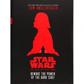 Star Wars: Return of the Jedi: Beware the Power of the Dark Side!
