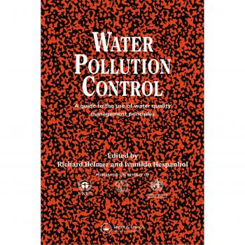 Water Pollution Control: A Guide to the Use of Water Quality Management Principles