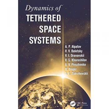 Dynamics of Tethered Space Systems