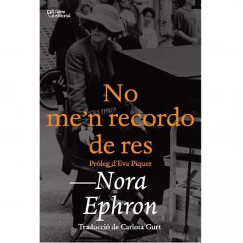 No me'n recordo de res: I remember nothing