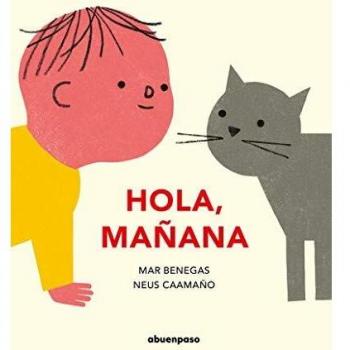 ¡Hola, mañana!