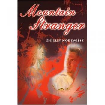 Mountain Stranger Paperback by Shirley Noe Swiesz