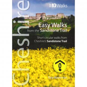 Easy Walks from the Sandstone Trail - Short circular walks from Cheshire's Sandstone Trail