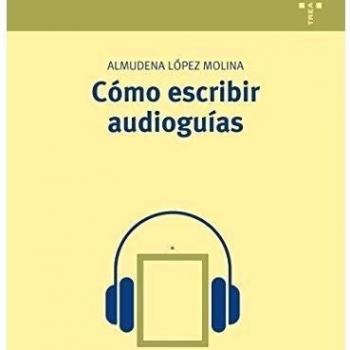 Cómo escribir audioguías