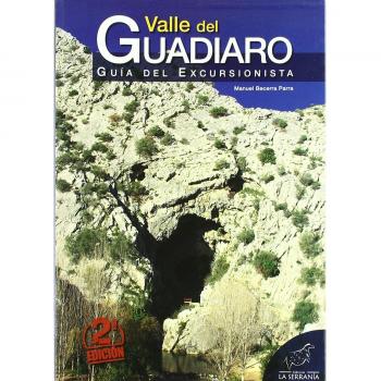 Valle del Guadiaro: Guía del excursionista