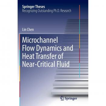 Microchannel Flow Dynamics and Heat Transfer of Near-Critical Fluid
