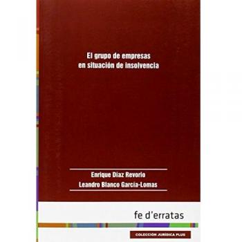 Grupo de empresas en situación de insolvencia,El