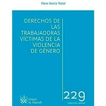 Derechos de las Trabajadoras Víctimas de la Violencia de Género