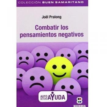 Combatir Los Pensamientos Negativos