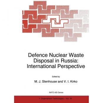 Defence Nuclear Waste Disposal in Russia: International Perspective