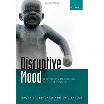 Disruptive Mood: Irritability in Children and Adolescents