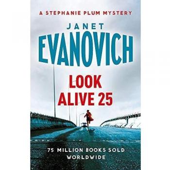 Mira Vivo Veinticinco - Novela de Janet Evanovich