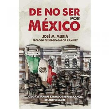 De No ser Por México: 114