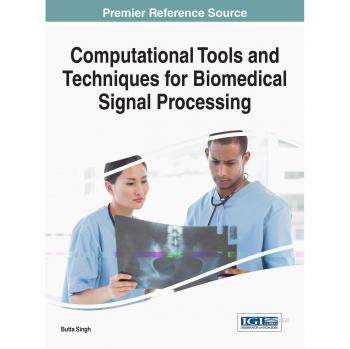 Herramientas y Técnicas Computacionales para el Procesamiento de Señales Biomédicas (Avances en Bioinformática e Ingeniería Biomédica)