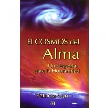 El cosmos del alma: Un despertar para la humanidad