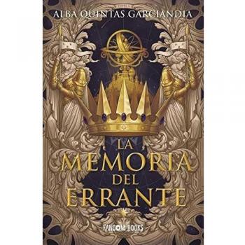 La memoria del errante: Crónica de los Tres Reinos - I