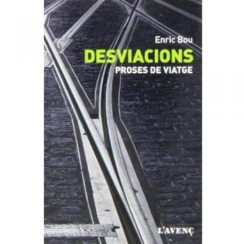 Desviacions: Proses de viatge