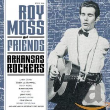 Arkansas Rockers - Roy Moss And Friends