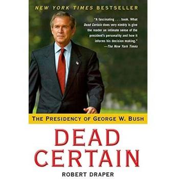 Libro de bolsillo Totalmente Seguro: La Presidencia de George W. Bush