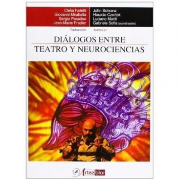 Diálogos entre teatro y neurociencias