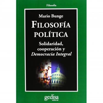 Filosofía política: Solidaridad, cooperación y Democracia Integral