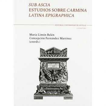 Sub Ascia: Estudios sobre Carmina Latina Epigraphica: 157