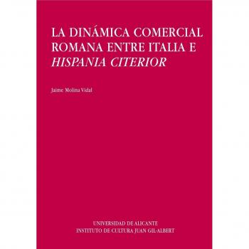 La dinámica comercial romana entre Italia e Hispania Citerior
