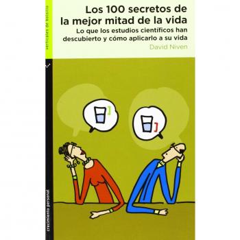 Los 100 secretos de la mejor mitad de la vida