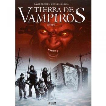 Tierra de vampiros: Éxodo