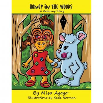 Miel en el Bosque: Un Cuento para Colorear - Edición Rústica