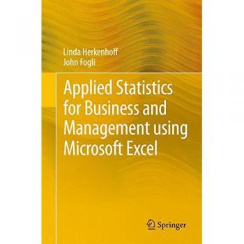 Excel-Based Applied Statistics for Business and Management