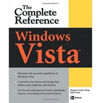 Windows Vista: The Complete Reference